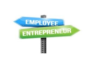 Be an Entrepreneur or Employee
